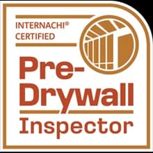 Certified Pre-Drywall Inspector
